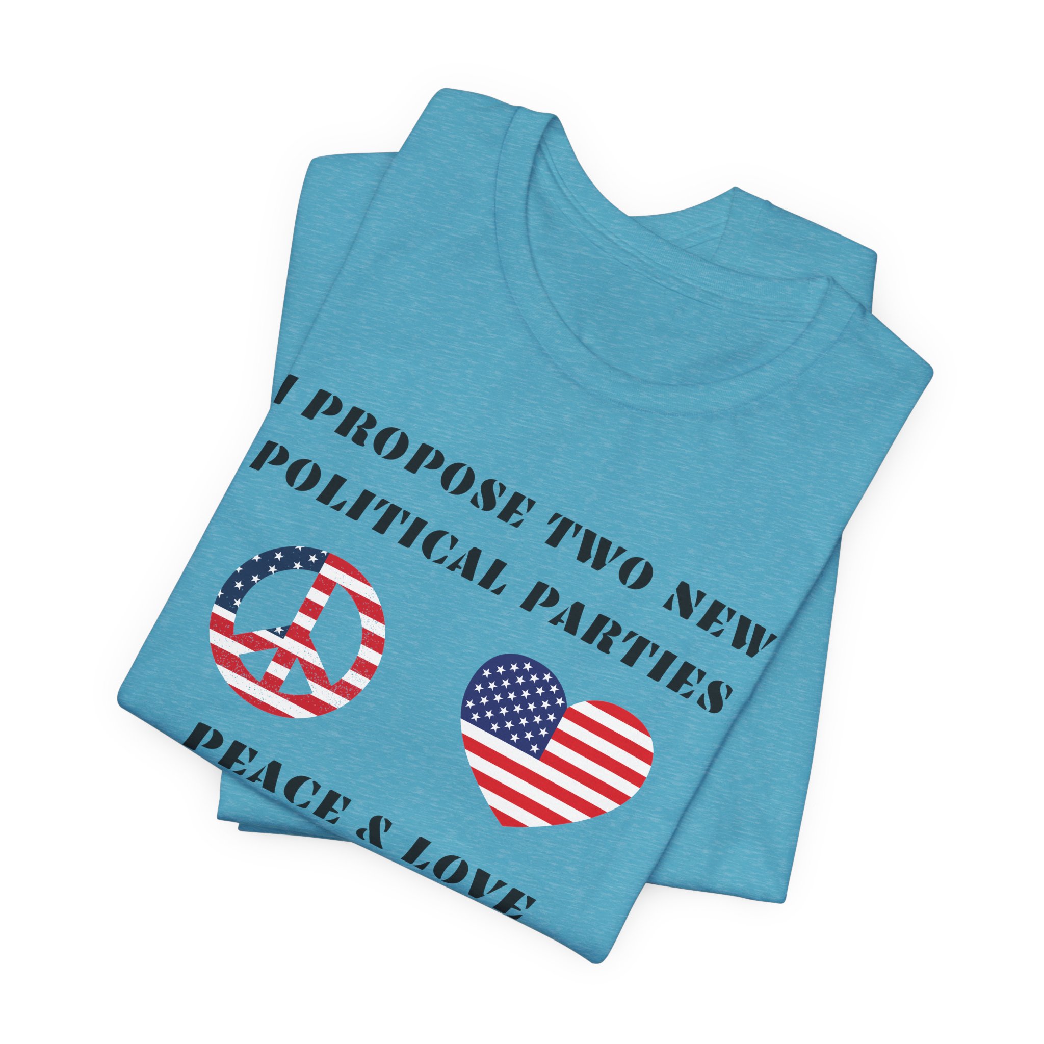I Propose Two New Political Parties-Unisex Jersey Short Sleeve Tee - Image 59