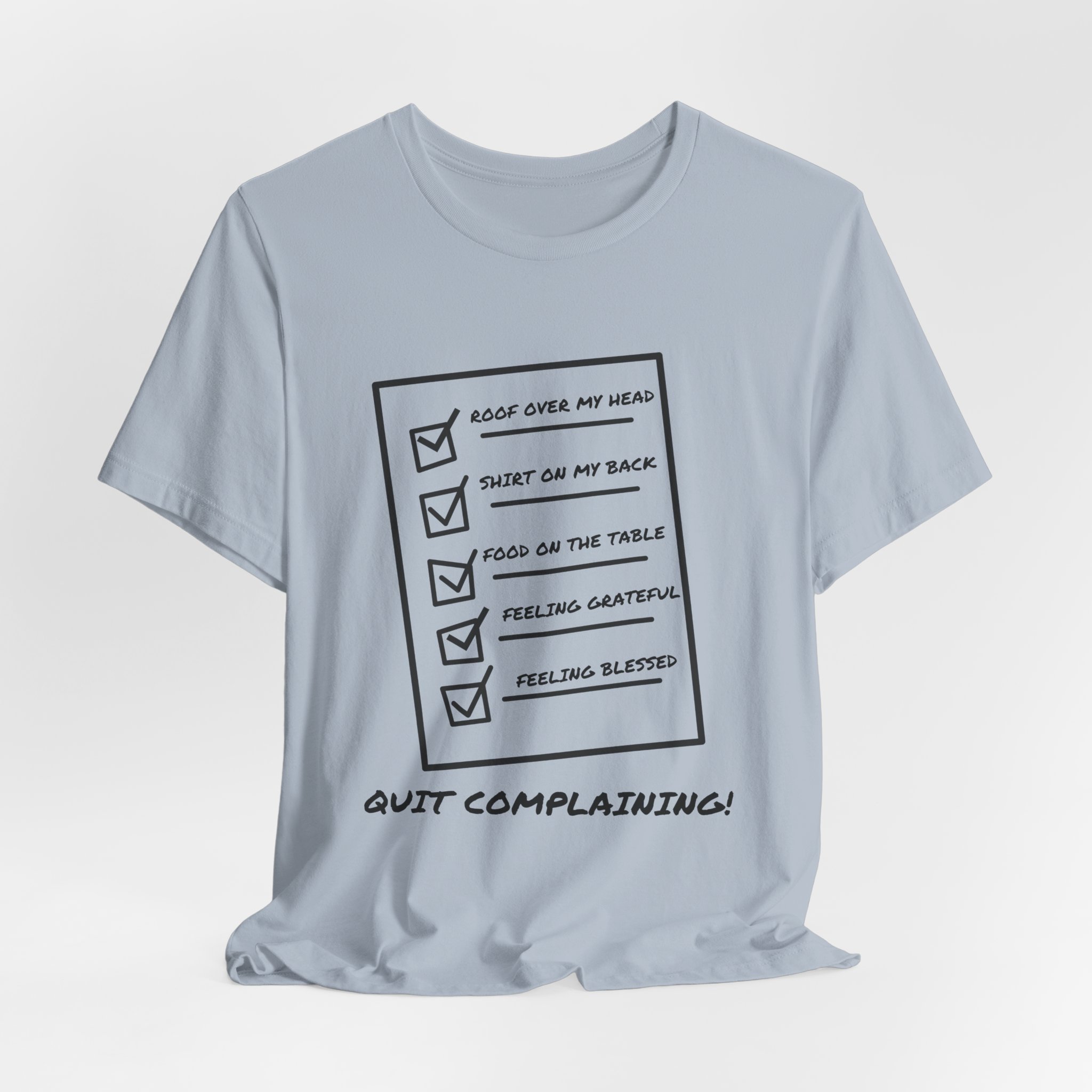 Quit Complaining-Unisex Jersey Short Sleeve Tee - Image 48