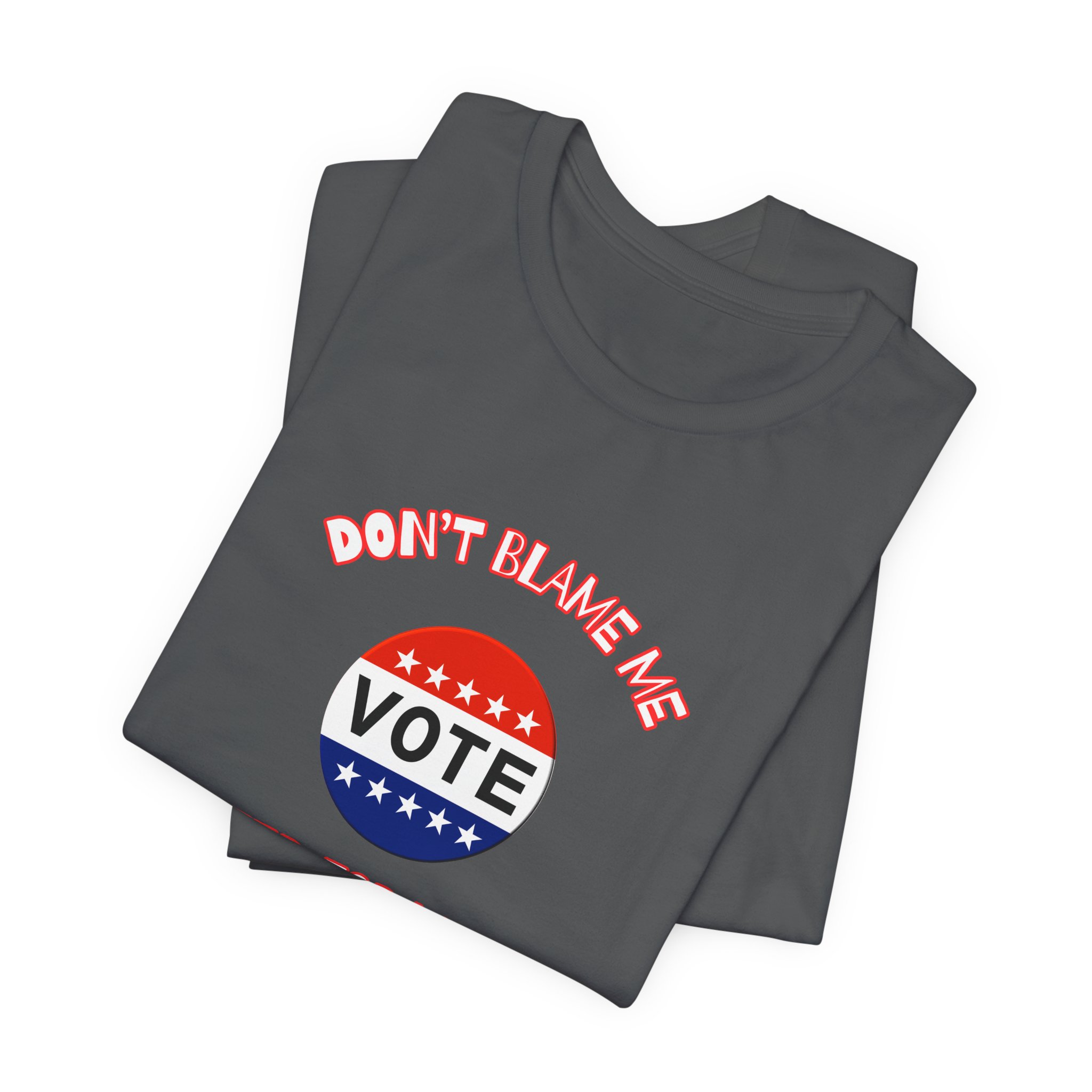 Don't Blame Me-Unisex Jersey Short Sleeve Tee - Image 43