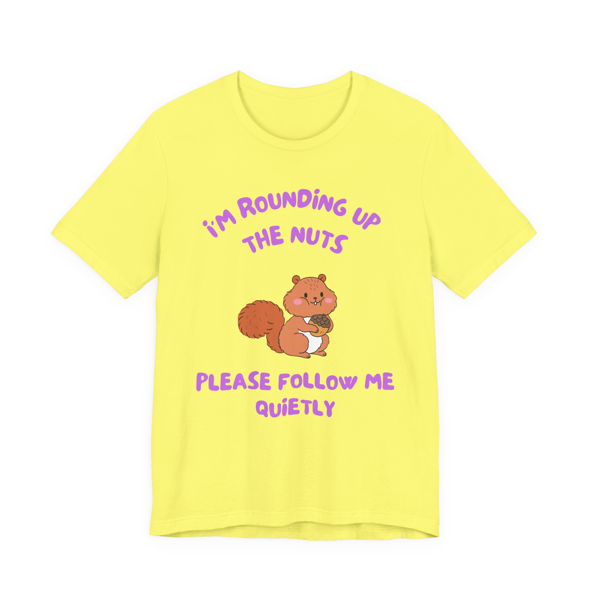 I'm Rounding Up the Nuts-Unisex Jersey Short Sleeve Tee - Image 25