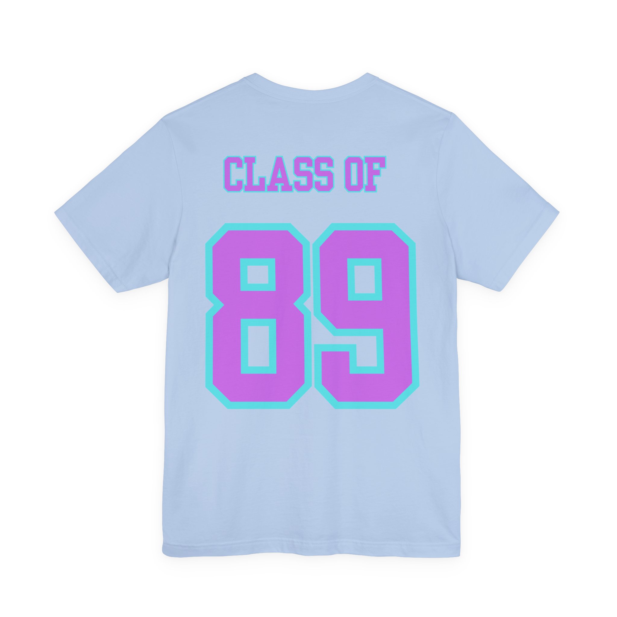 Class of '89 Rules Version 1-Unisex Jersey Short Sleeve Tee - Image 38