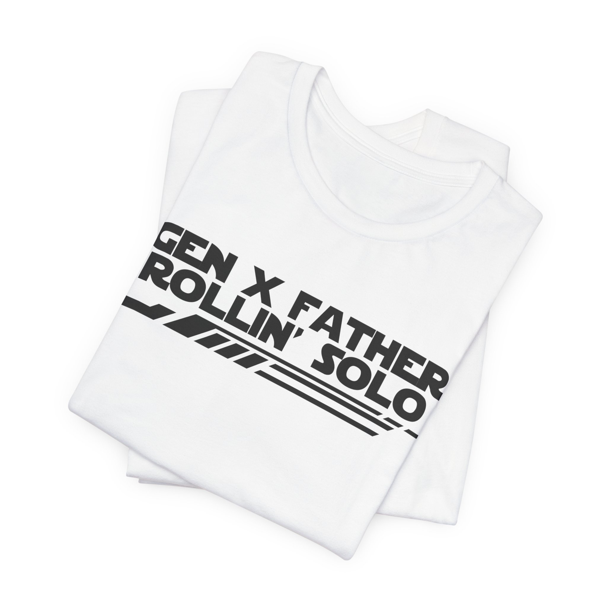 Gen X Father Rollin' Solo-Unisex Jersey Short Sleeve Tee - Image 3