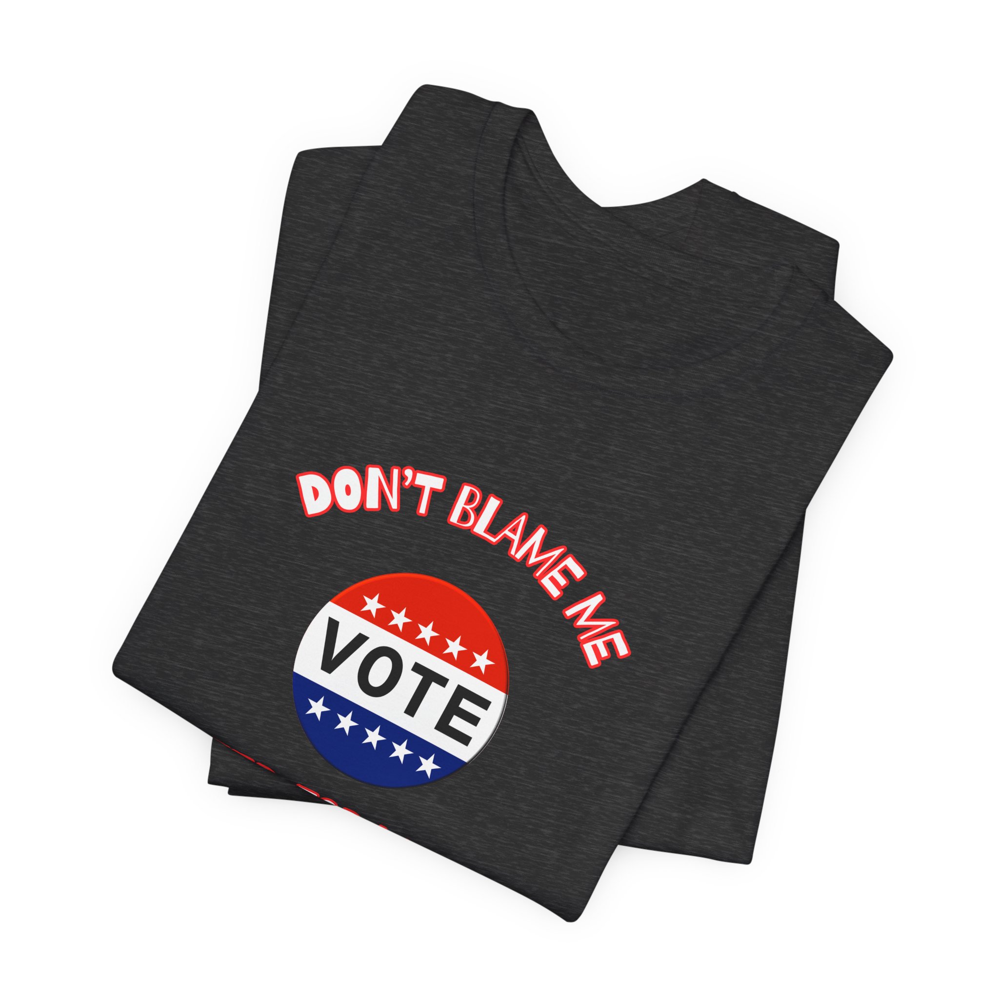 Don't Blame Me-Unisex Jersey Short Sleeve Tee - Image 47