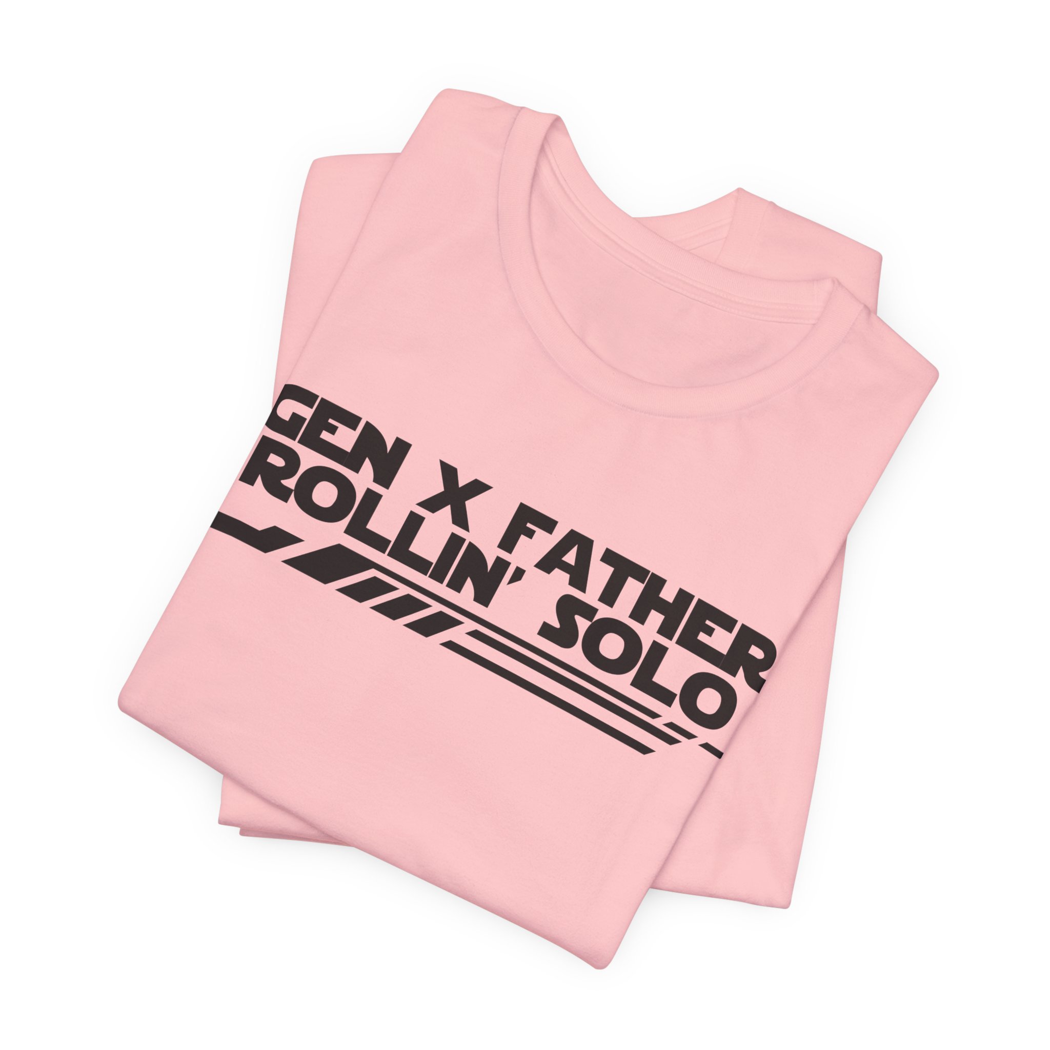 Gen X Father Rollin' Solo-Unisex Jersey Short Sleeve Tee - Image 59