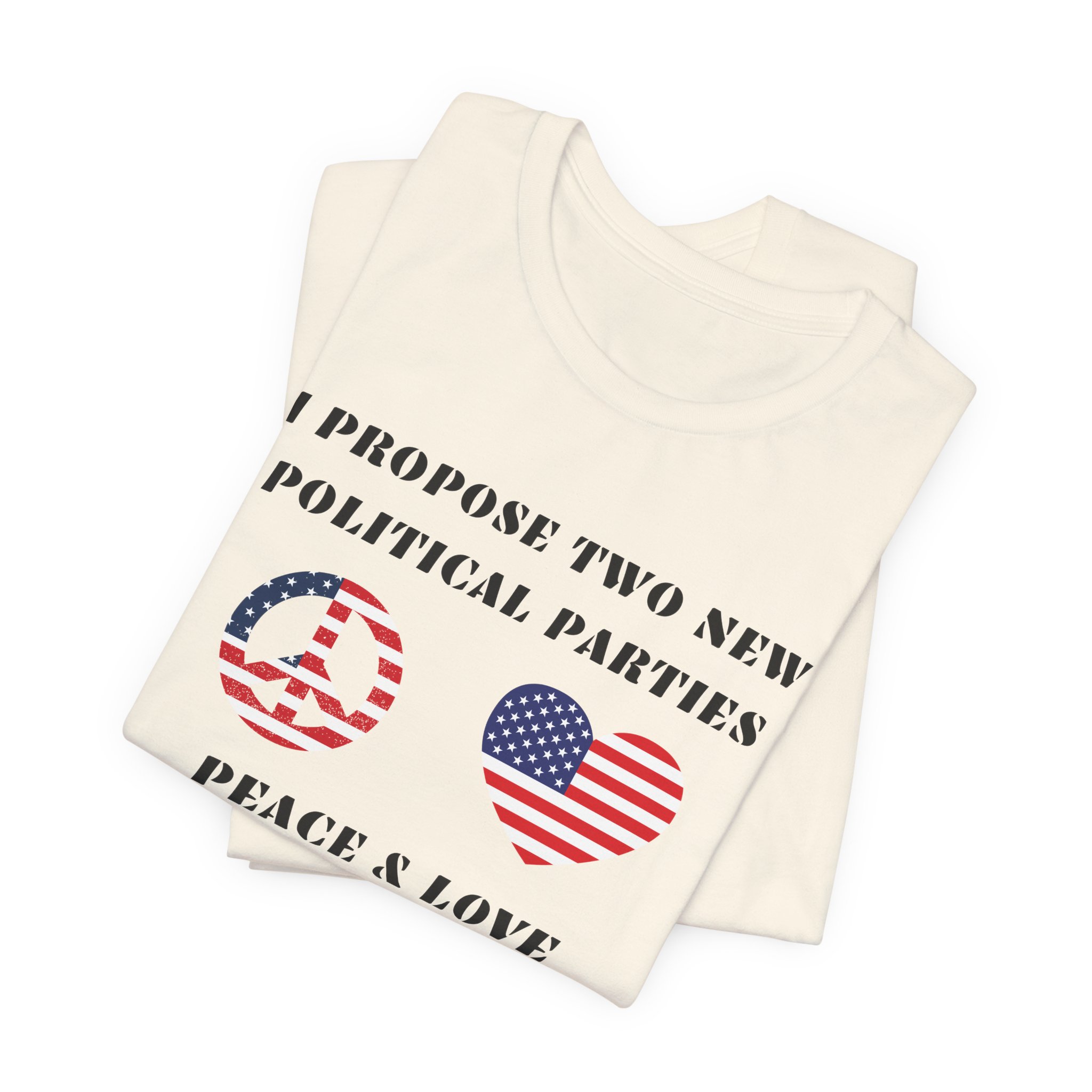 I Propose Two New Political Parties-Unisex Jersey Short Sleeve Tee - Image 15