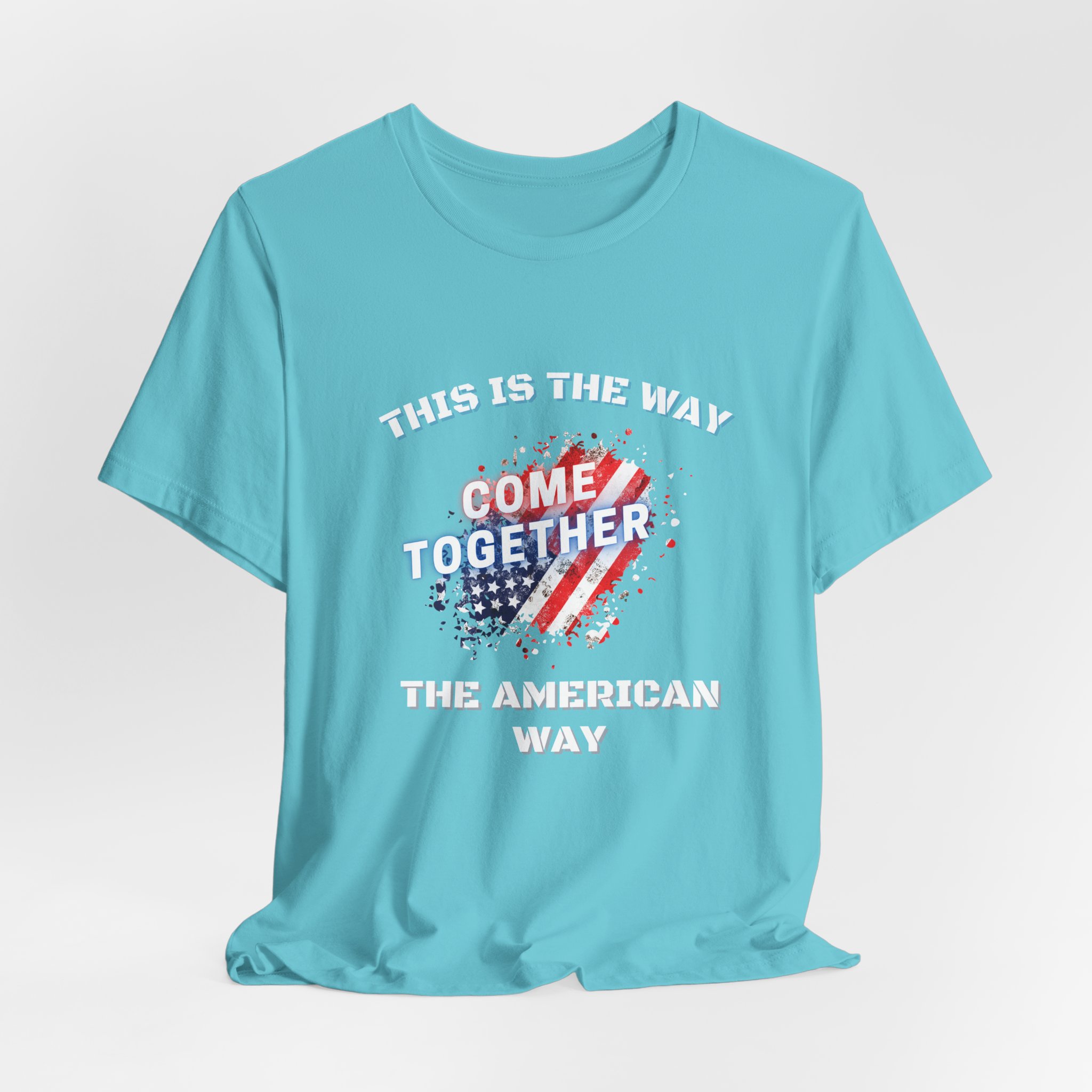 This is the Way...The American Way-Unisex Jersey Short Sleeve Tee - Image 36