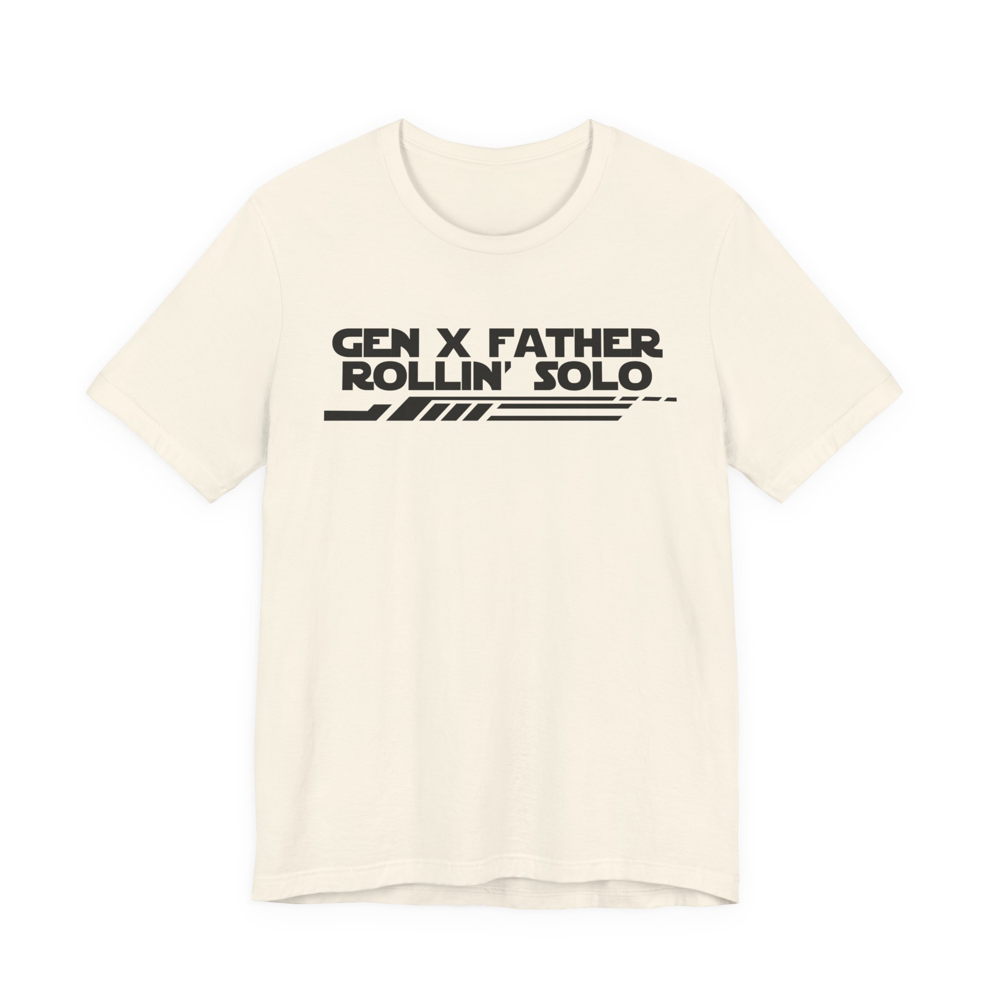 Gen X Father Rollin' Solo-Unisex Jersey Short Sleeve Tee - Image 13