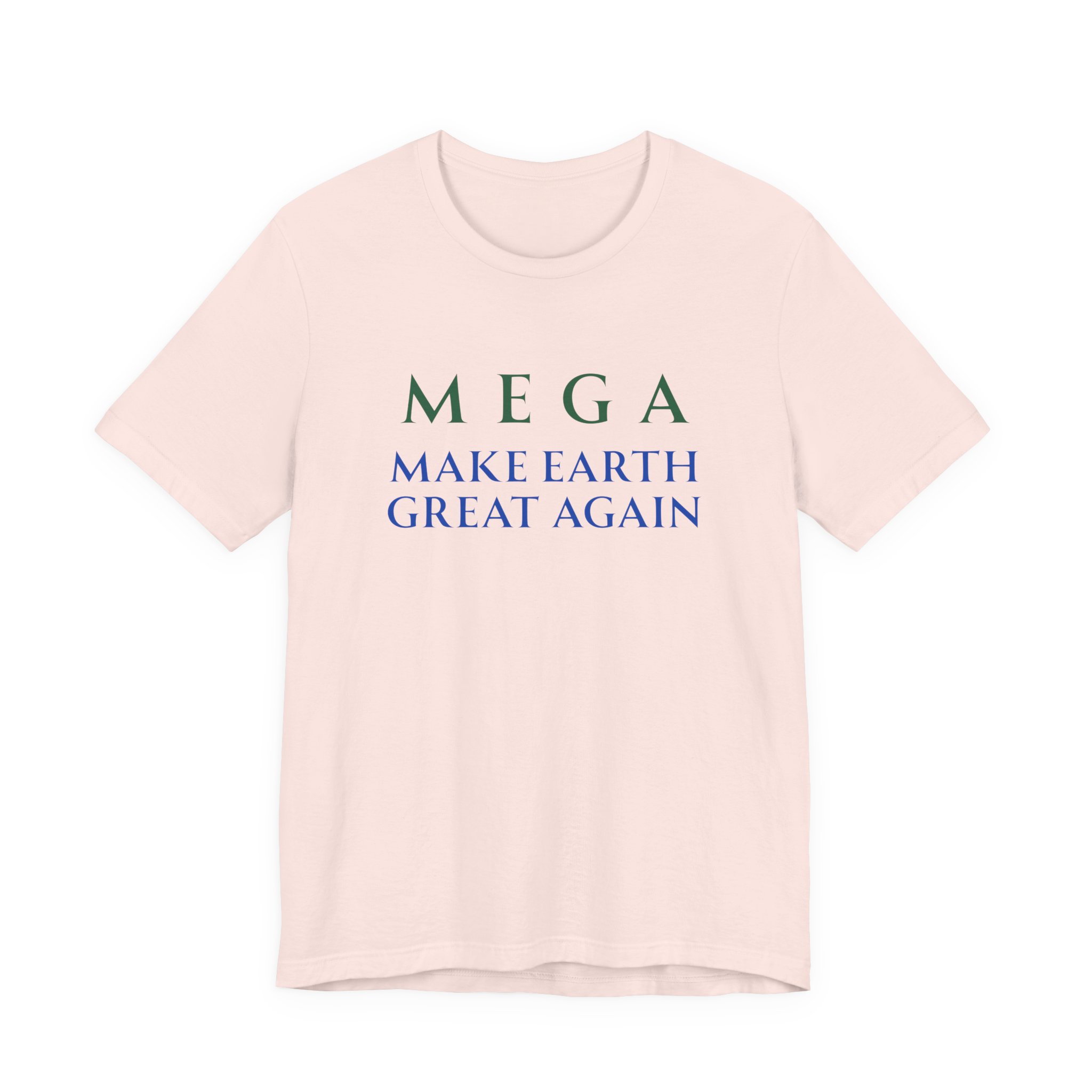 MEGA Make Earth Great Again-Unisex Jersey Short Sleeve Tee - Image 5