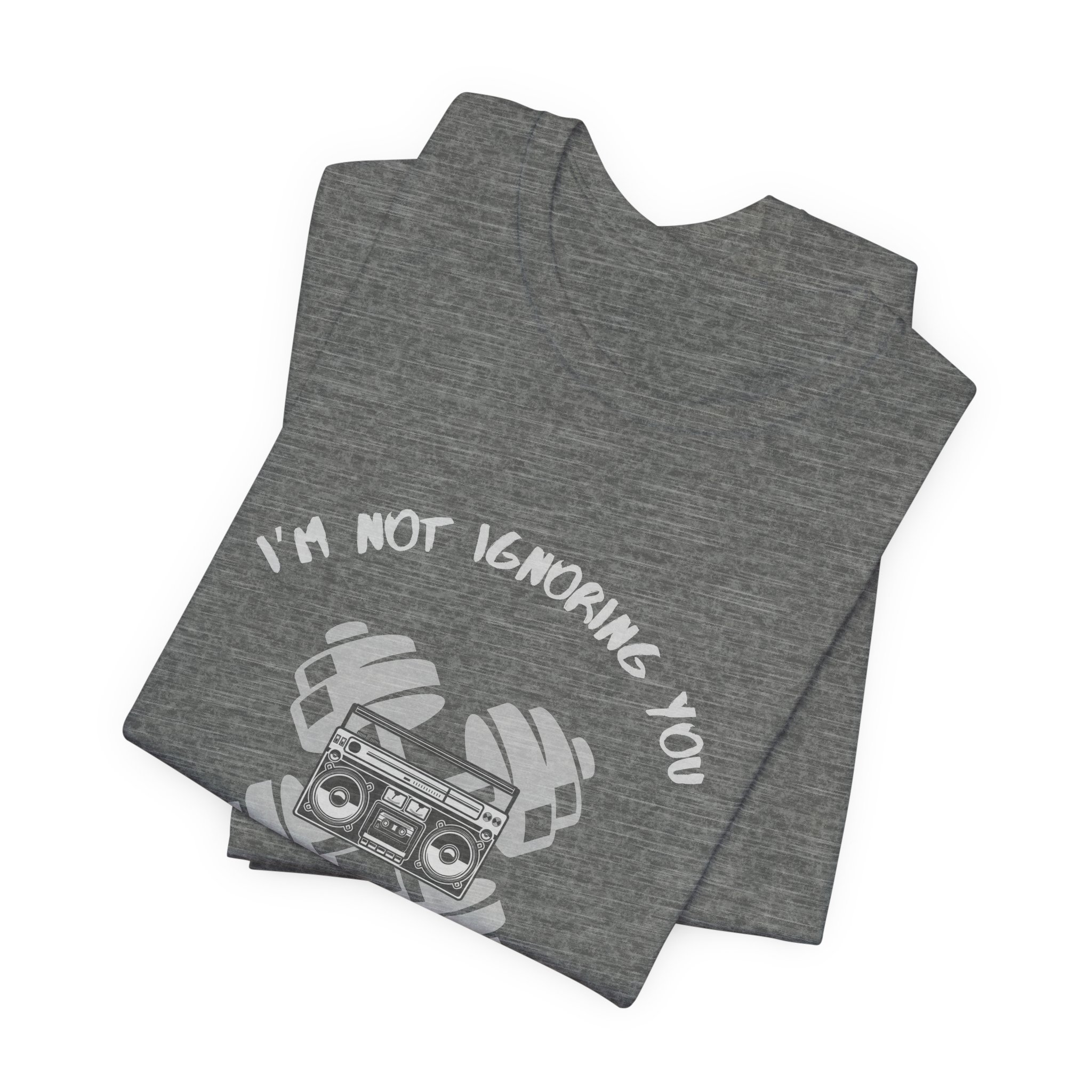 I'm Not Ignoring You...I'm Just in My Zone-Unisex Jersey Short Sleeve Tee - Image 4