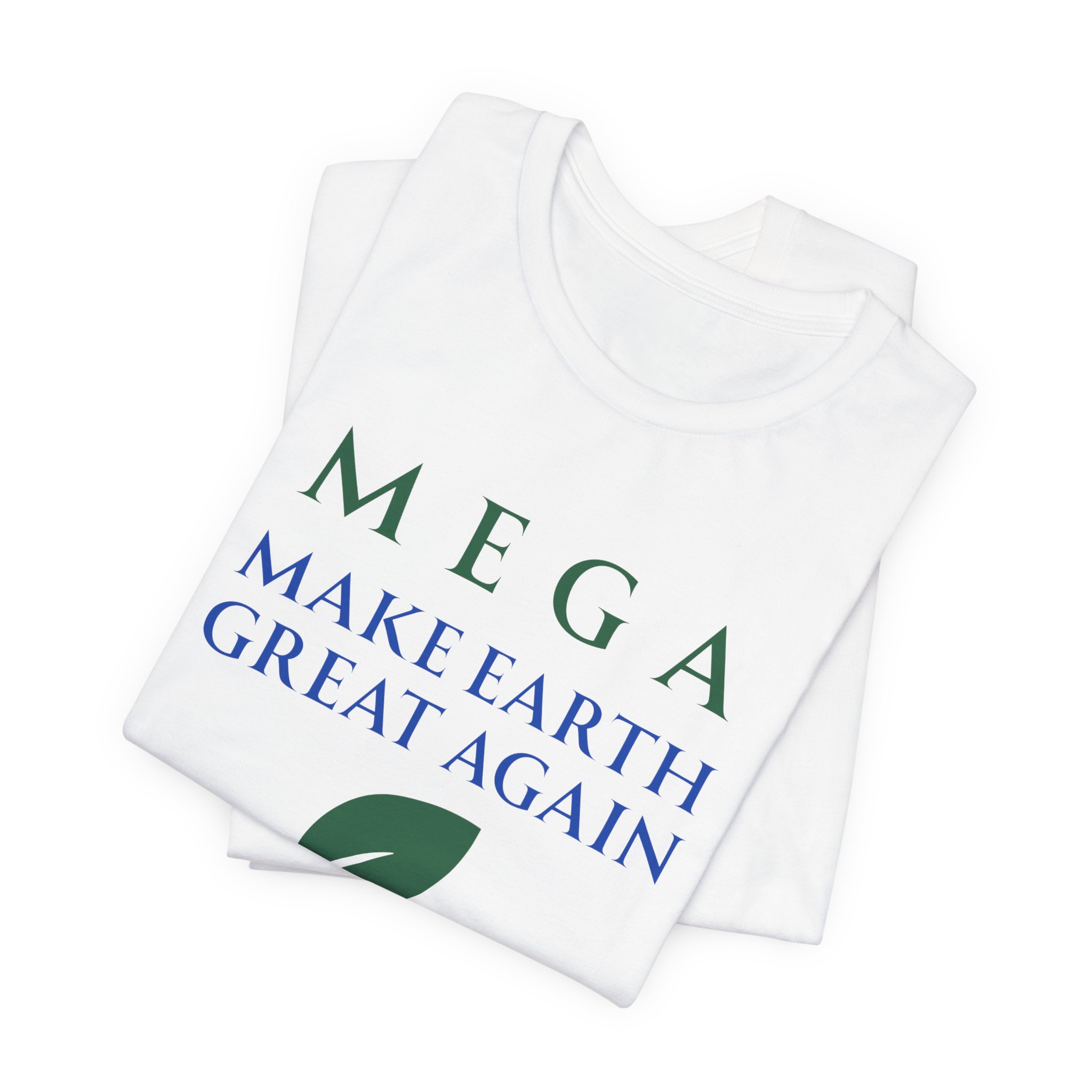 MEGA Make Earth Great Again Version 2-Unisex Jersey Short Sleeve Tee - Image 3