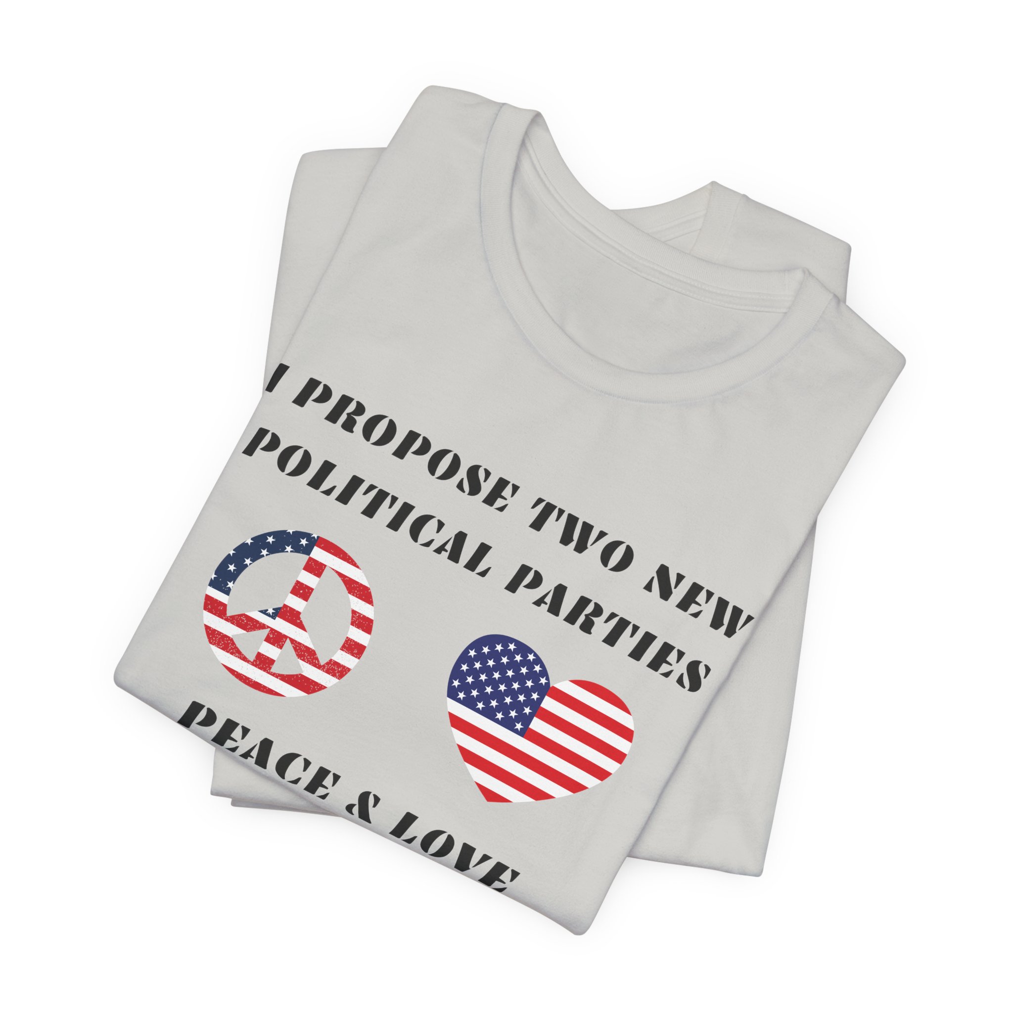 I Propose Two New Political Parties-Unisex Jersey Short Sleeve Tee - Image 23