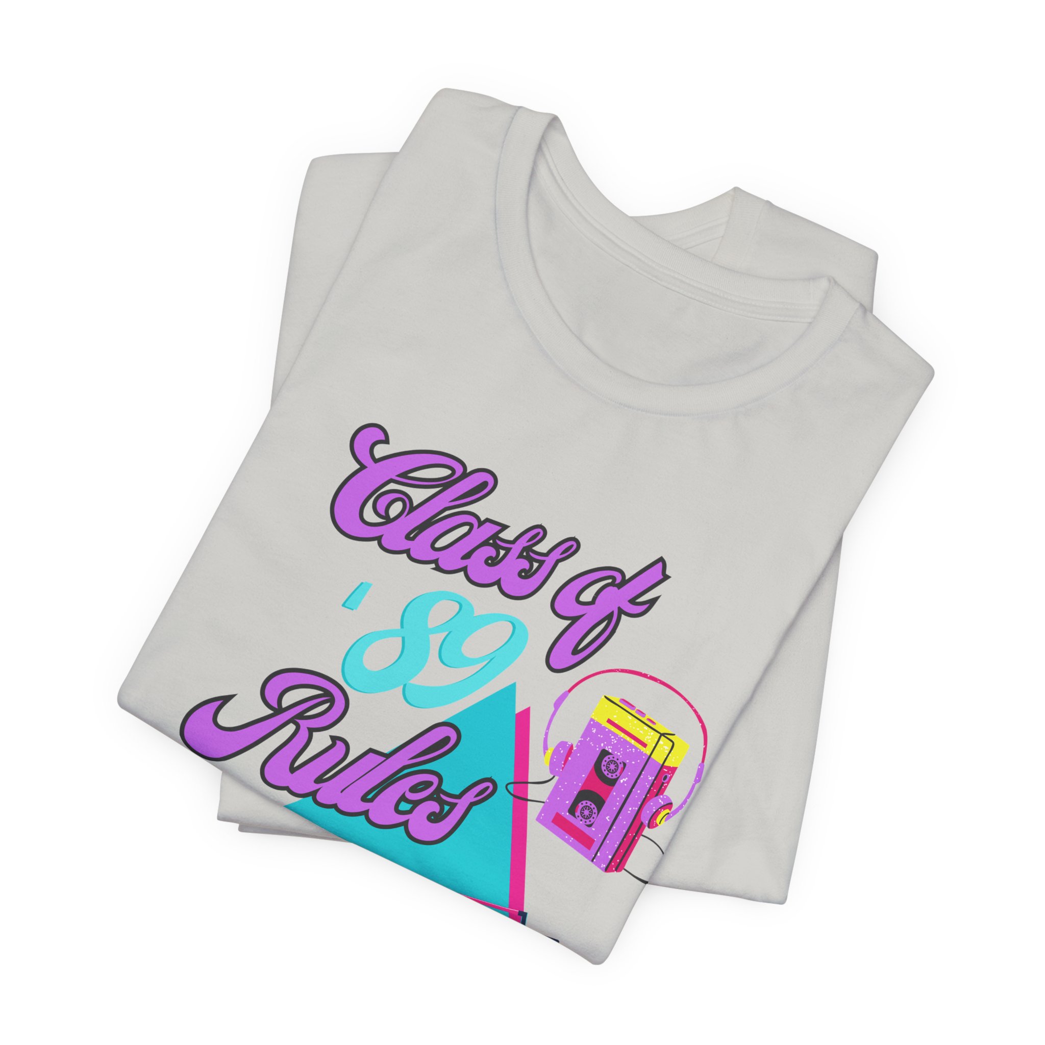 Class of '89 Rules Version 1-Unisex Jersey Short Sleeve Tee - Image 19