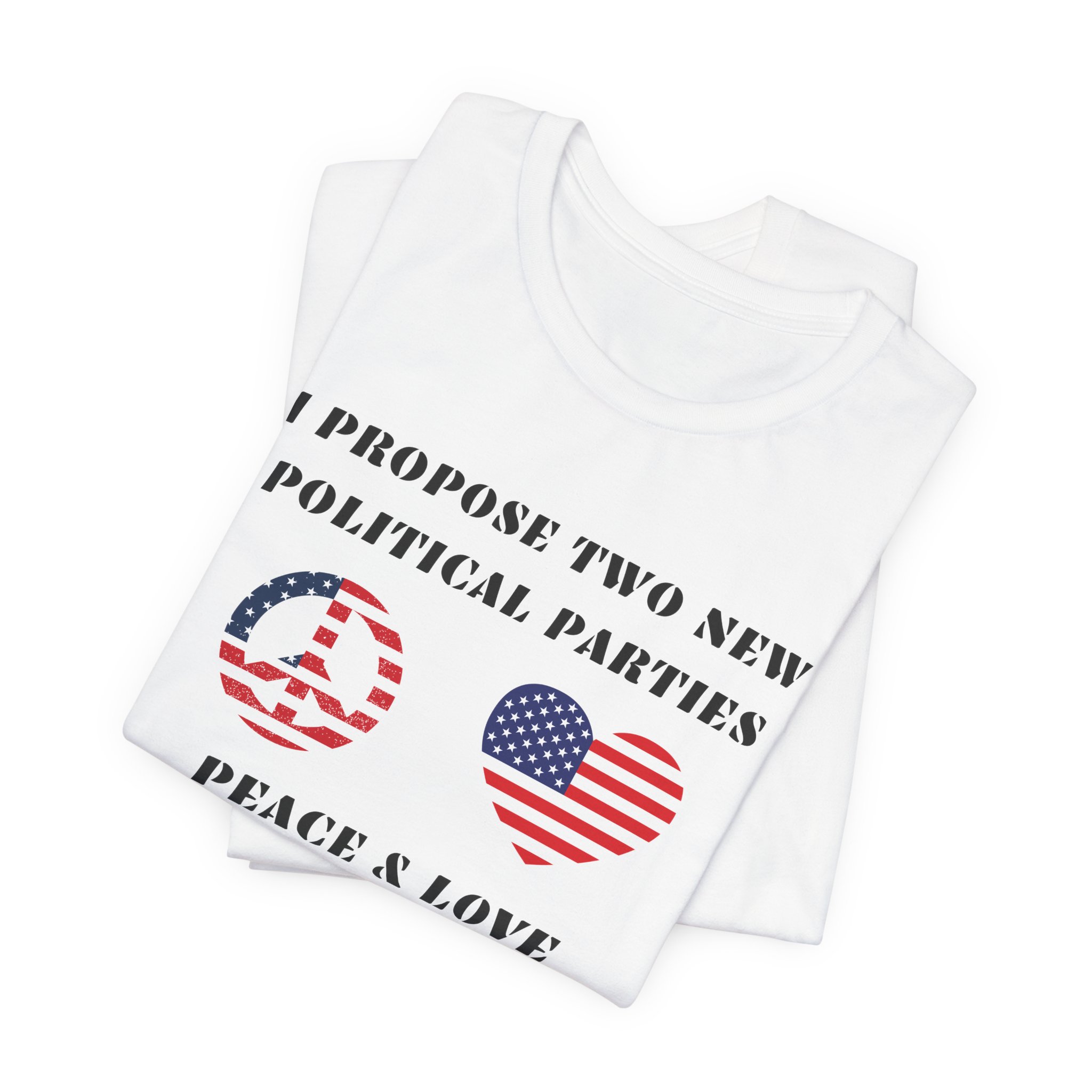 I Propose Two New Political Parties-Unisex Jersey Short Sleeve Tee - Image 3