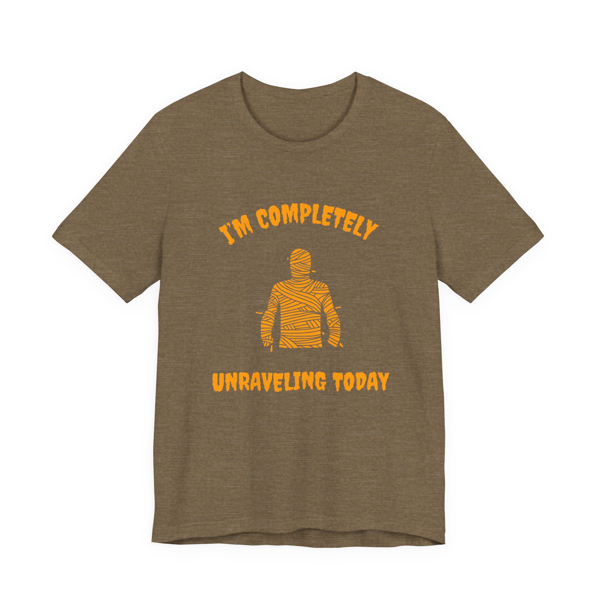 I'm Completely Unraveling Today.-Unisex Jersey Short Sleeve Tee - Image 13
