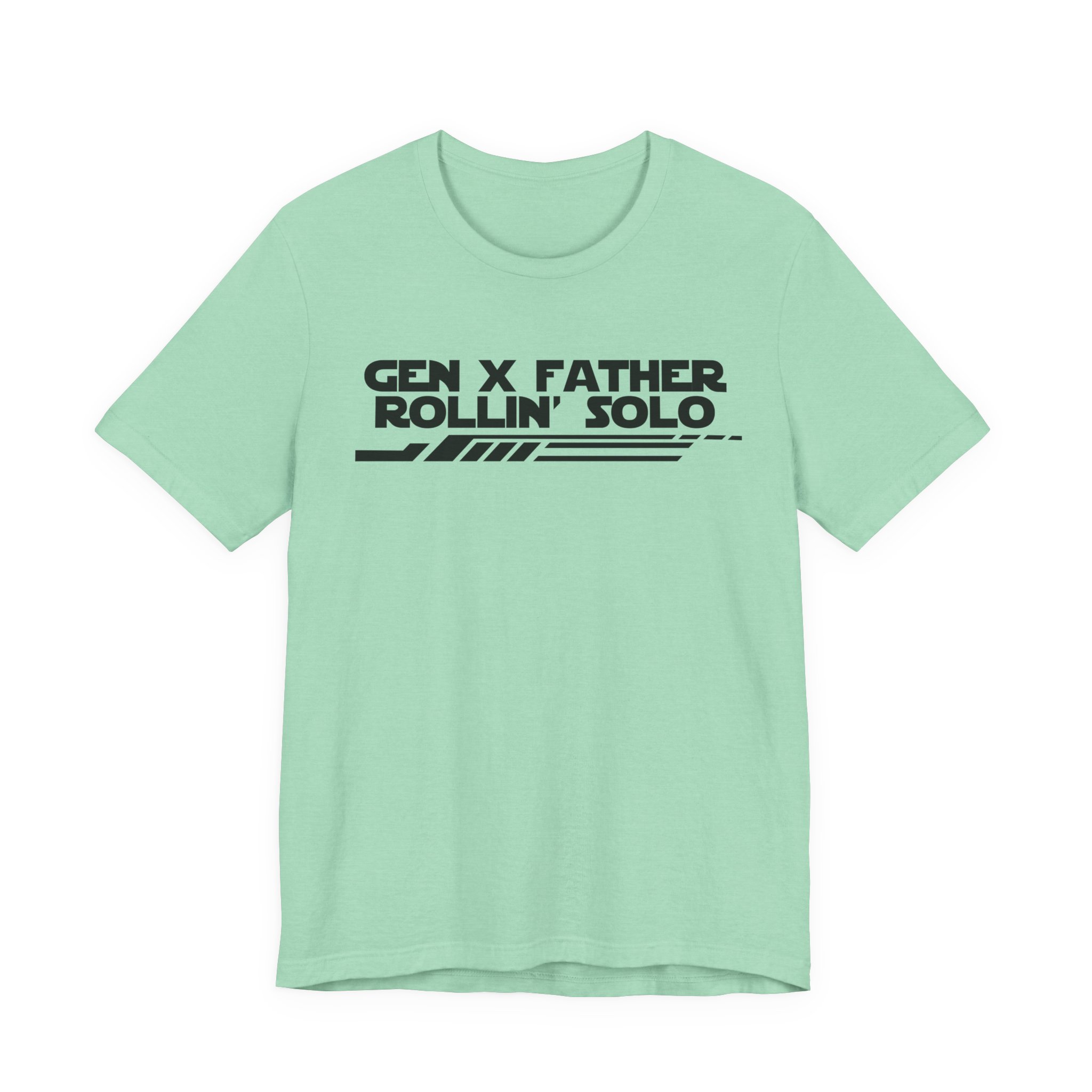 Gen X Father Rollin' Solo-Unisex Jersey Short Sleeve Tee - Image 29