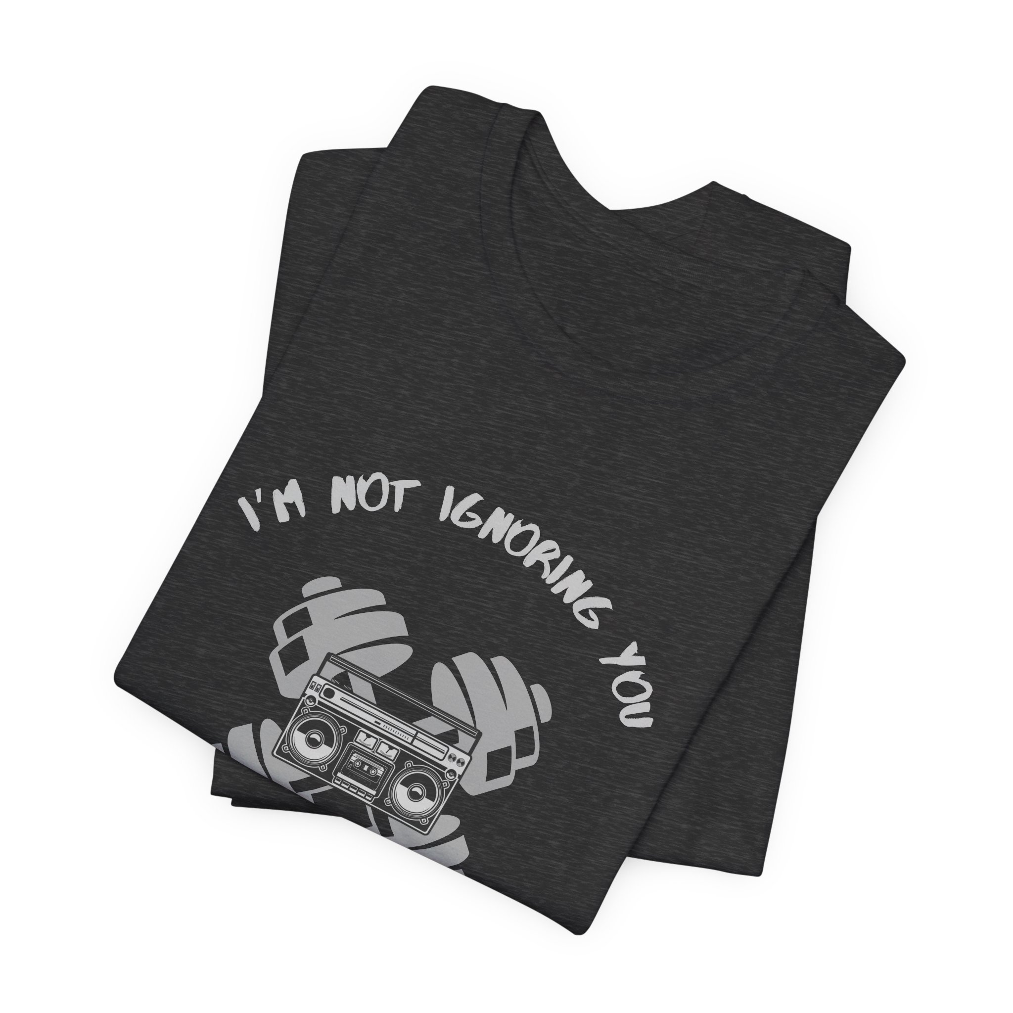 I'm Not Ignoring You...I'm Just in My Zone-Unisex Jersey Short Sleeve Tee - Image 59