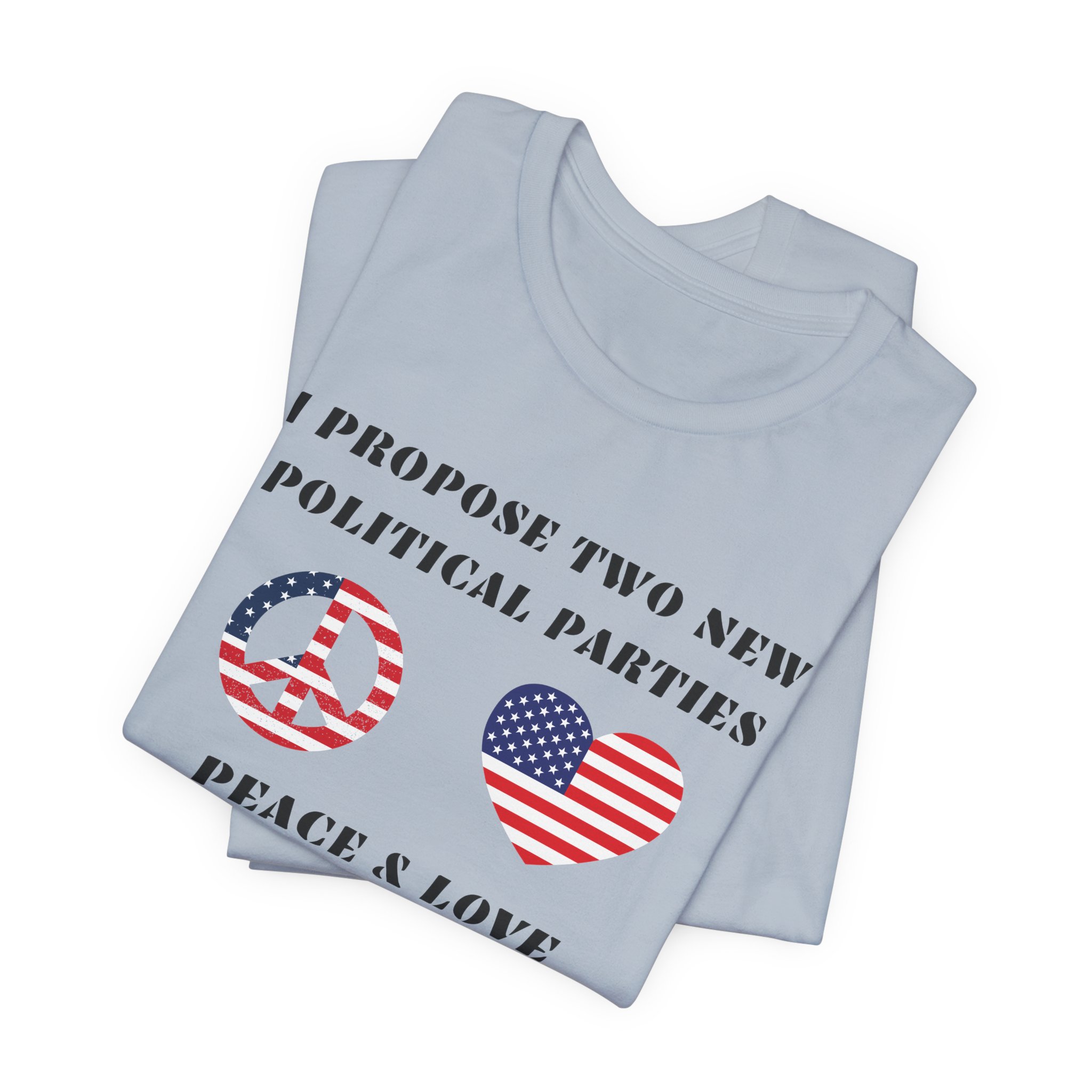 I Propose Two New Political Parties-Unisex Jersey Short Sleeve Tee - Image 43