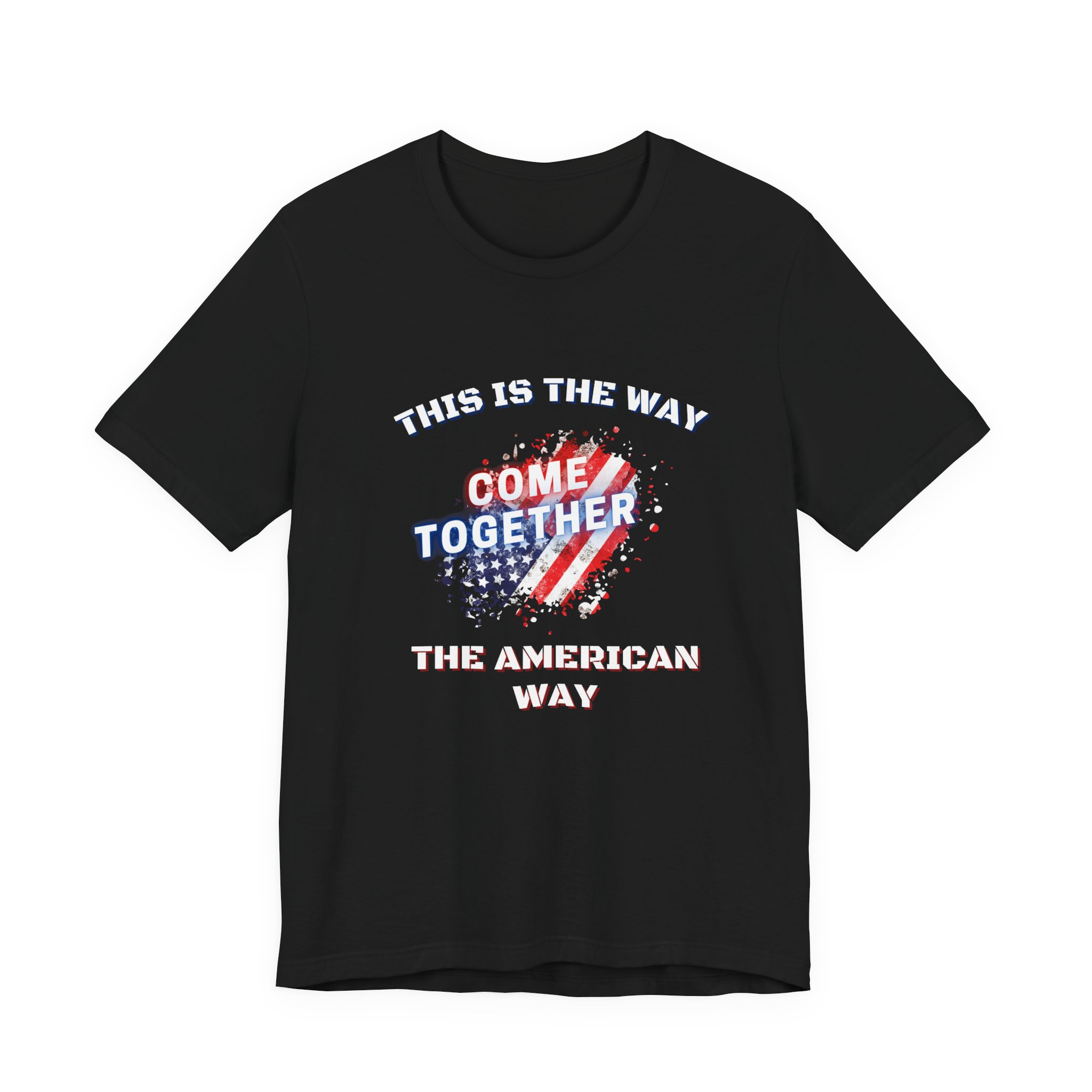 This is the Way...The American Way-Unisex Jersey Short Sleeve Tee - Image 5
