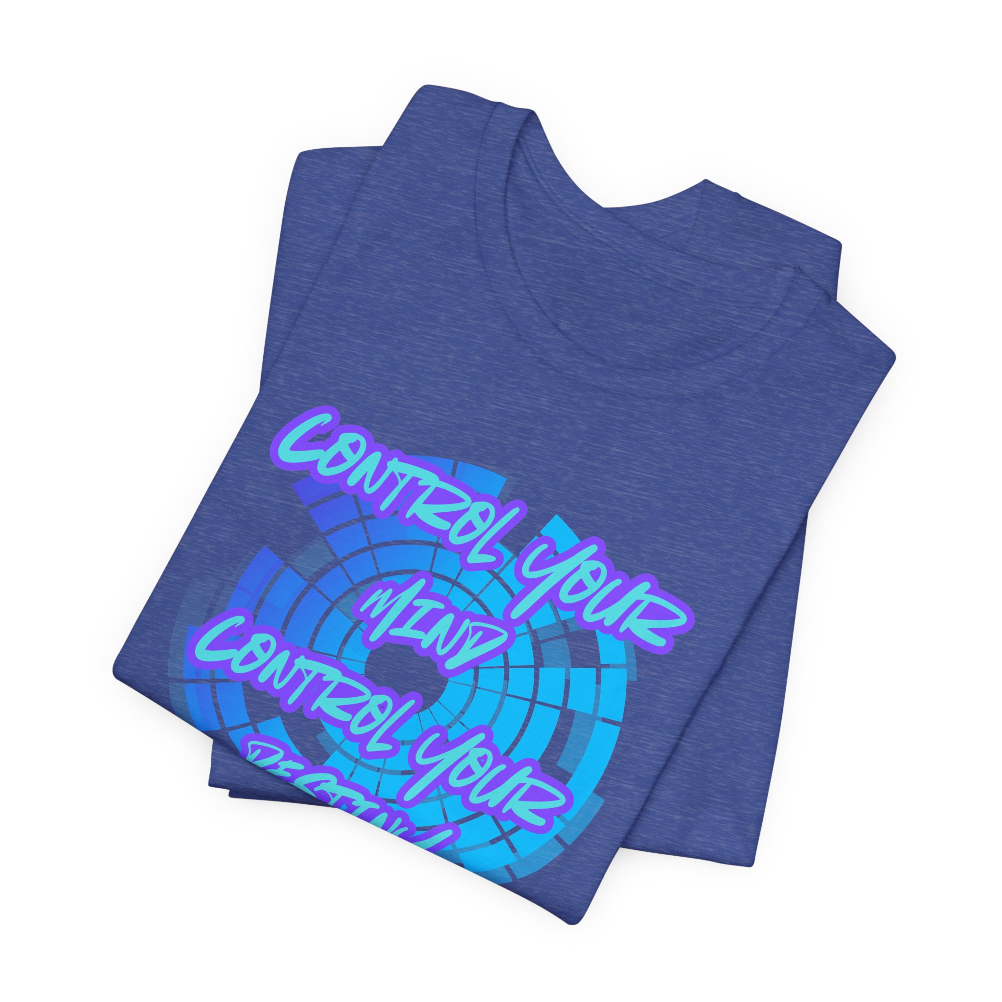 Control Your Mind Control Your Destiny-Unisex Jersey Short Sleeve Tee - Image 43