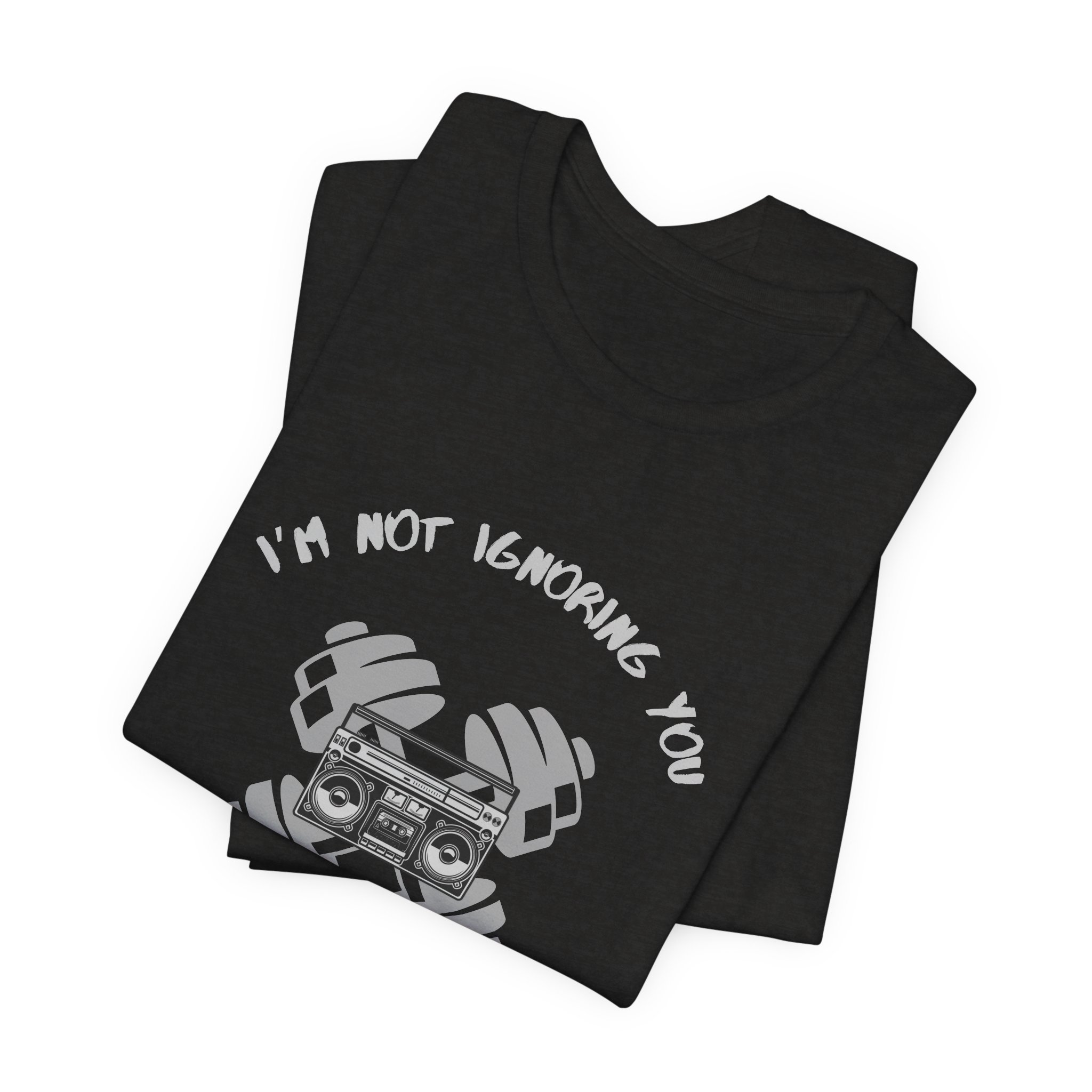 I'm Not Ignoring You...I'm Just in My Zone-Unisex Jersey Short Sleeve Tee - Image 27