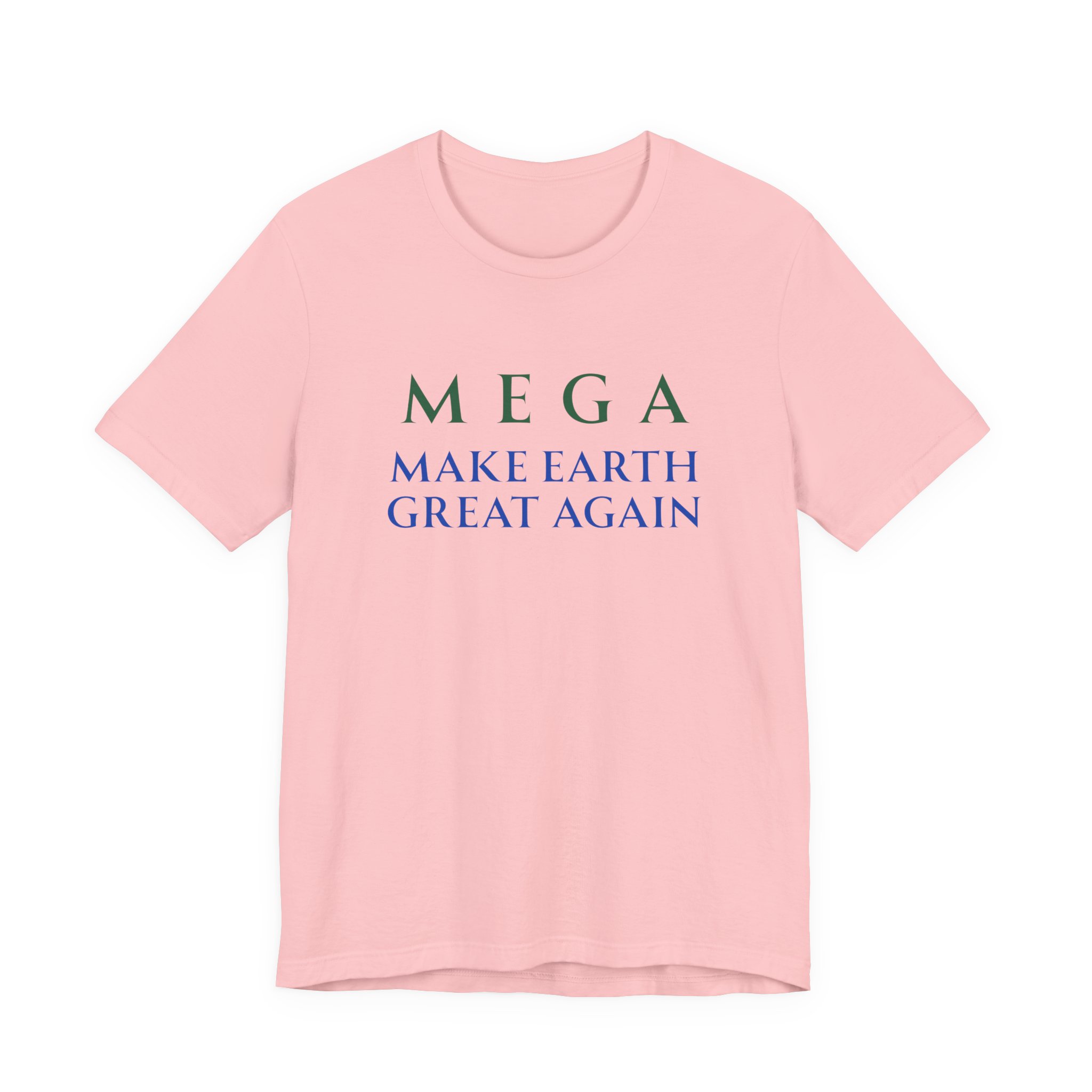 MEGA Make Earth Great Again-Unisex Jersey Short Sleeve Tee - Image 57