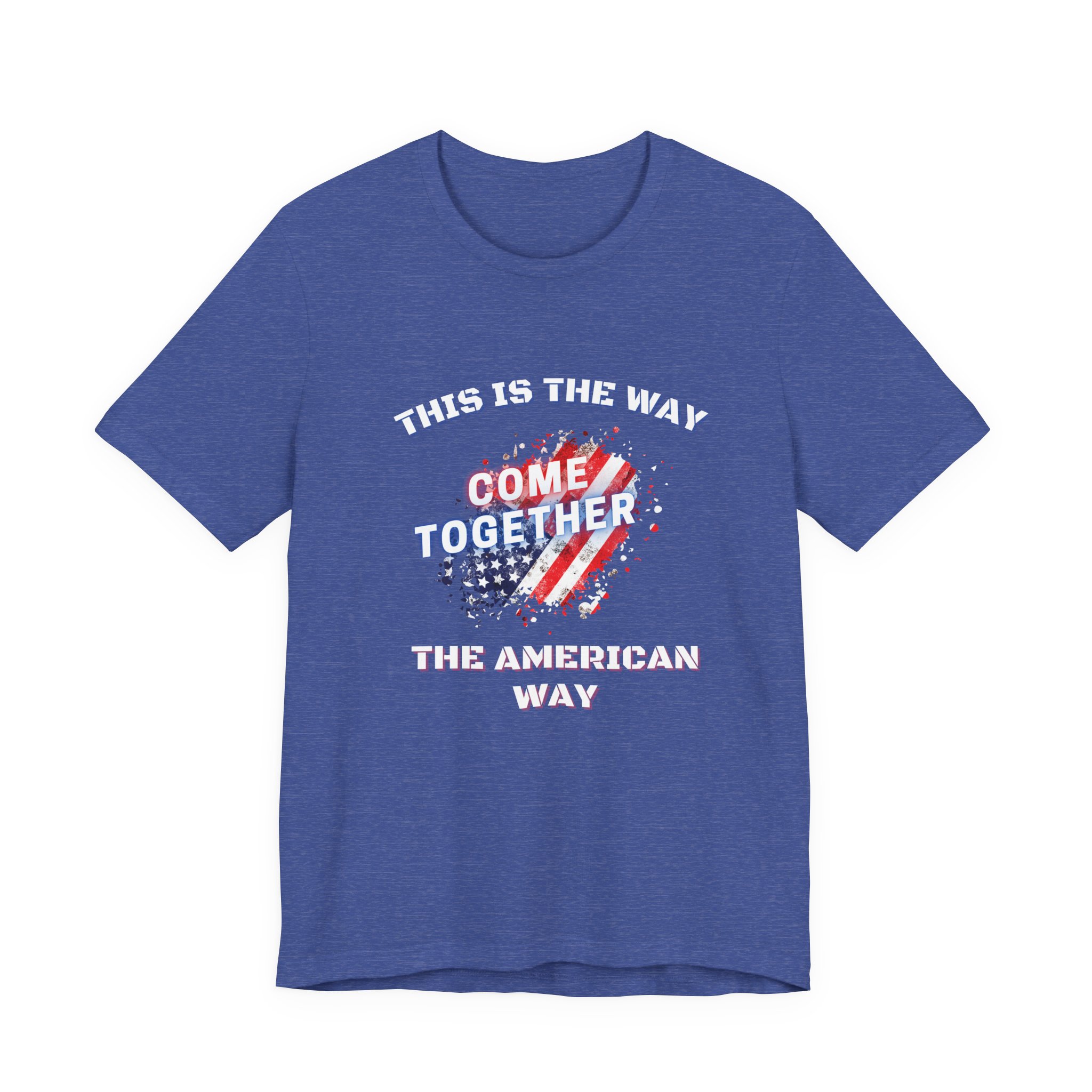 This is the Way...The American Way-Unisex Jersey Short Sleeve Tee - Image 45