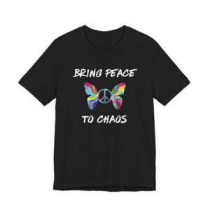 Bring Peace to Chaos-Unisex Jersey Short Sleeve Tee