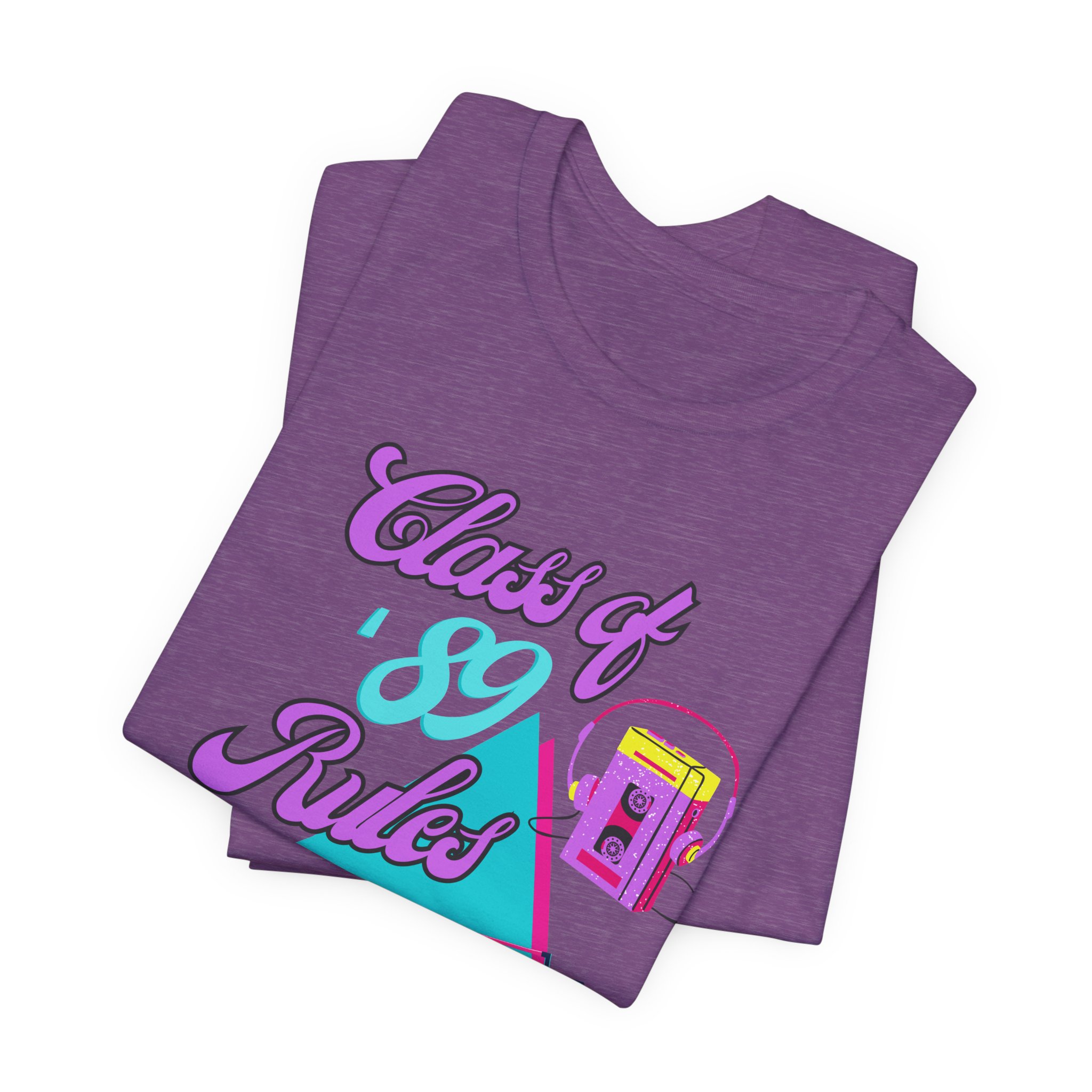 Class of '89 Rules Version 1-Unisex Jersey Short Sleeve Tee - Image 55